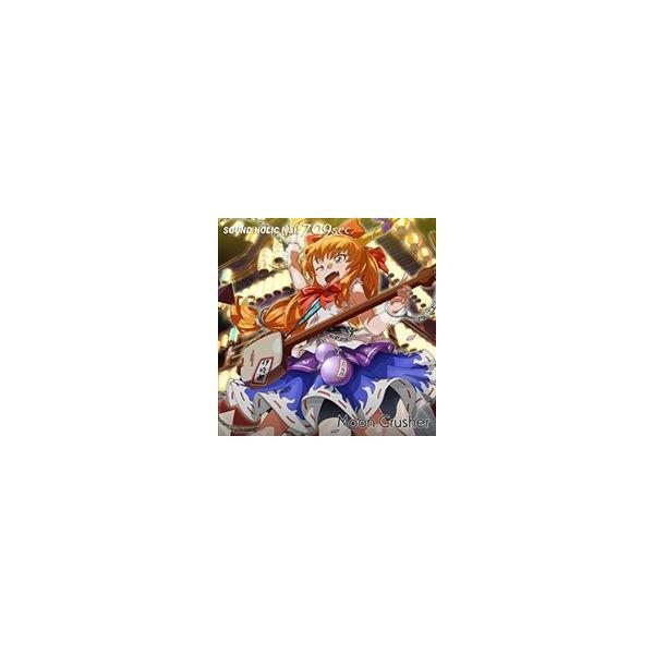 Moon Crusher / SOUND HOLIC feat. 709sec. 発売日2012−12−30
