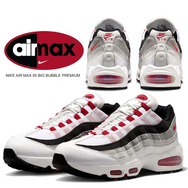 耐克 Air Max 95 Big Bubble Premium 白红灰 NIKE AIR MAX 95 BIG BUBBLE PREMIUM wht/彗星红-中性灰 ib7862-100