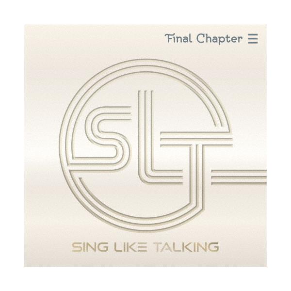 [数量限定][限定版][先到先得特典附]最终章（初回限定版A）/SING LIKE TALKING[CD+蓝光][纸盒装]【退货类别A】