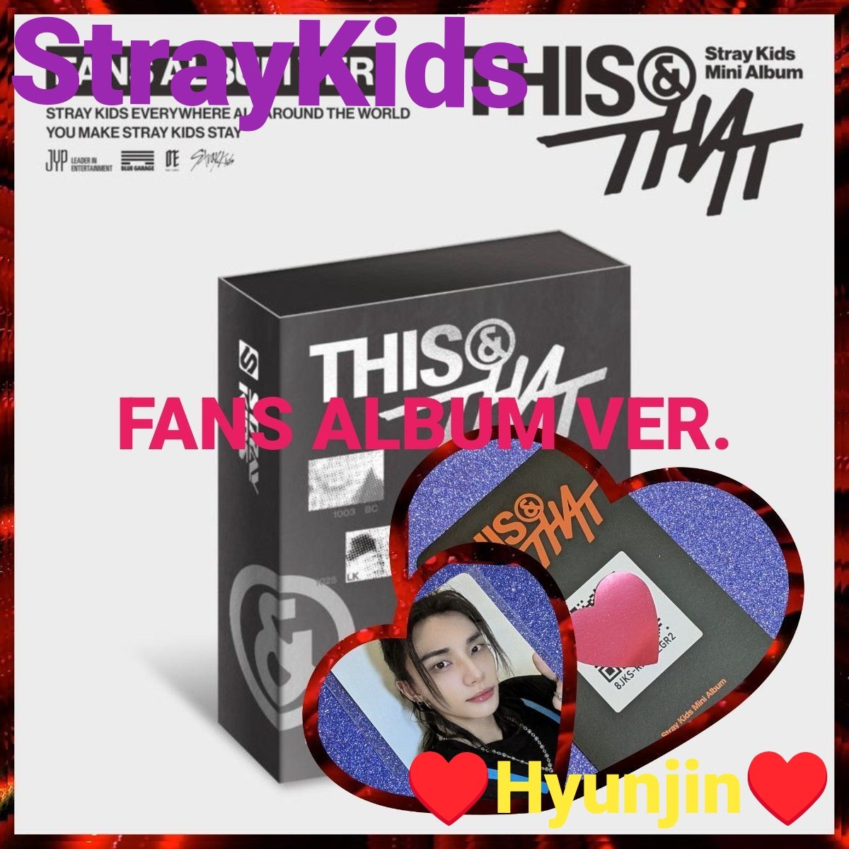 ◆StrayKids◆ THIS & THAT ( FANS ALBUM VER .) CODE CARD +购买特典/Hyunjin