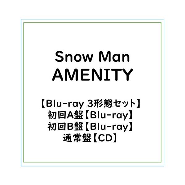 Snow Man/【附特典】【Blu-ray 3种套装】AMENITY (初回A盘 Blu-ray+初回B盘 Blu-ray+通常盘套装)CD (初回限定) 【CD+Blu-ray】