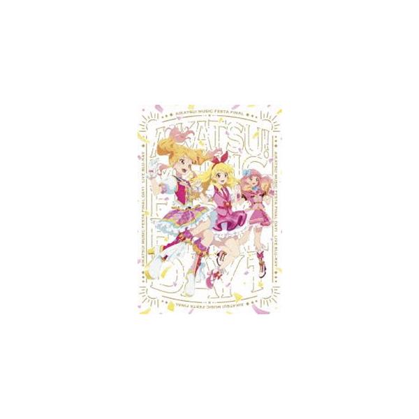 アイカツ!ミュージックフェスタ FINAL Day1 Live Blu-ray（初回生産限定版） [Blu-ray]