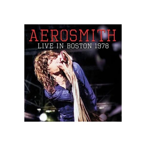 Aerosmith Live In Boston 1978 CD