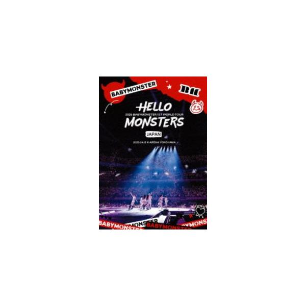 BABYMONSTER/1ST WORLD TOUR <HELLO MONSTERS> IN JAPAN ~2025.04.13 K-ARENA YOKOHAMA~ (Regular Edition) [Blu-ray]