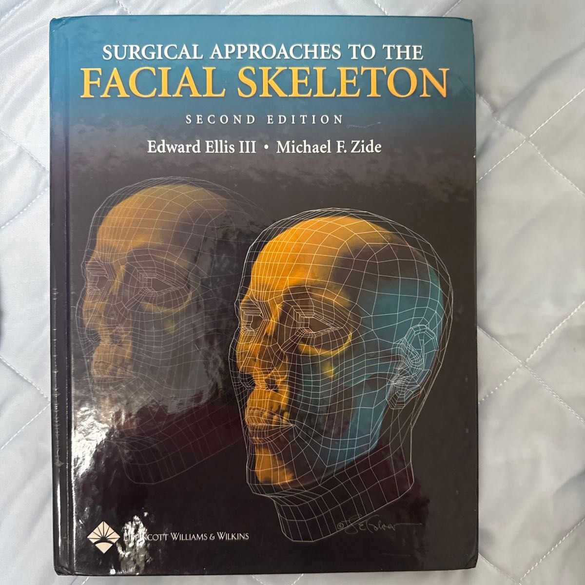 SURGICAL APPROACHES TO THE FACIAL SKELETON SECOND EDITION