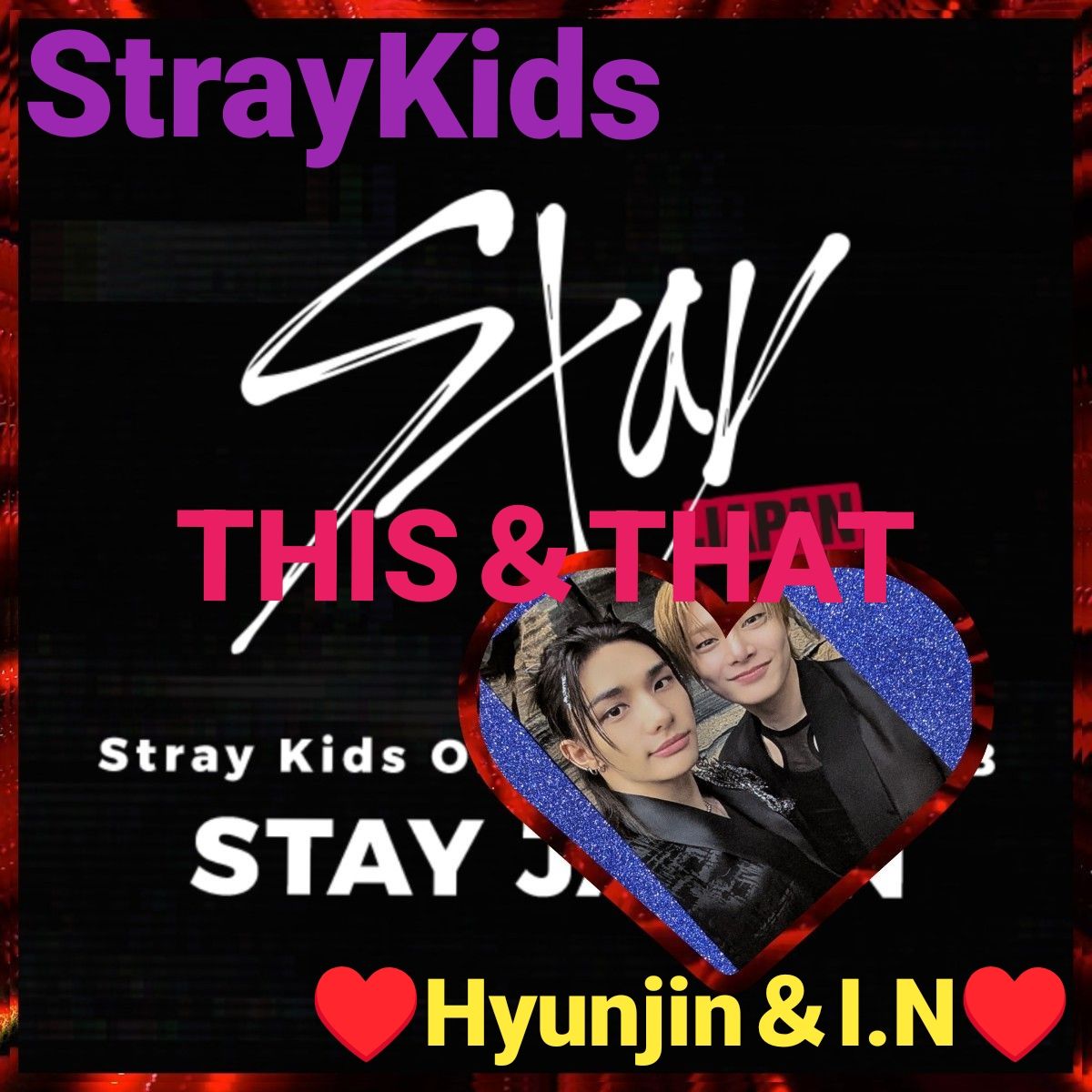 ◆StrayKids◆ THIS & THAT/THIS 版本/单元【Hyunjin& I.N 】