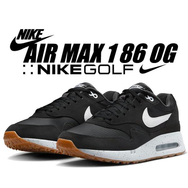 耐克 Air Max 1 '86 OG 高尔夫 黑色 白色 炭灰色 NIKE AIR MAX 1 86 OG GOLF 黑/白-炭灰 dv1403-003