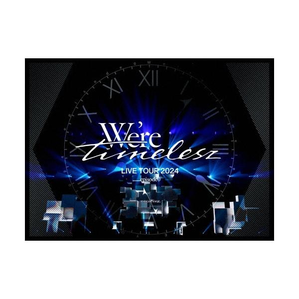 timelesz We're timelesz LIVE TOUR 2024 episode0 ［2Blu-ray Disc+CD+スペシャルフォトブック+グッズ］＜初回限定盤 Blu-ray Disc