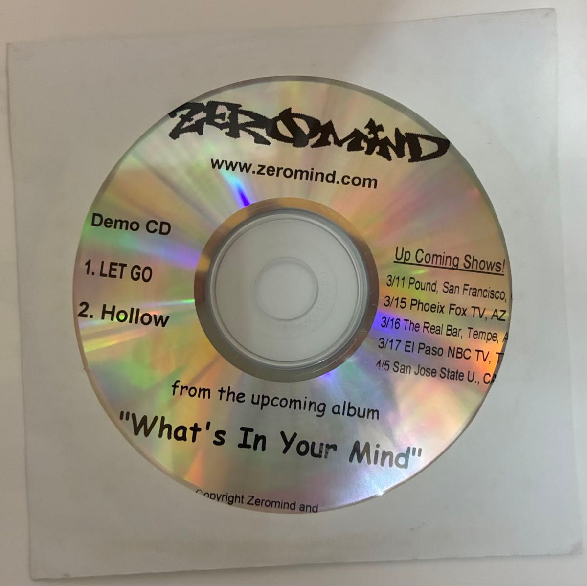 Zeromind 演示 CD 「"What's In Your Mind" 两曲收录